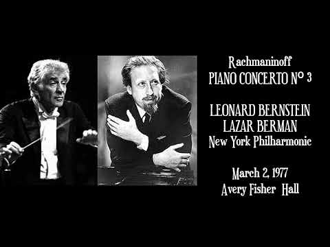 Rachmaninoff: Piano Concerto No. 3 - Lazar Berman - Leonard Bernstein - New York Philharmonic (1977)