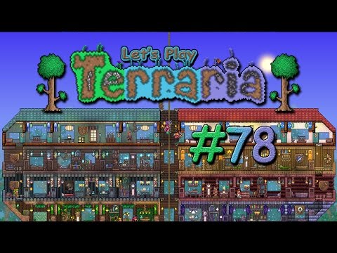 Let's Play Terraria (1.2) - Ep. 78: KO-CANNON & LIFE FRUITS