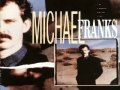 Michael Franks - Now You're in My Dreams