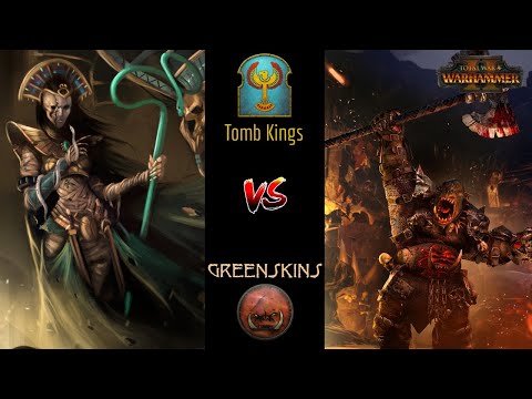 Best Of Da Best - Greenskins vs Tomb Kings - Total War Warhammer 2