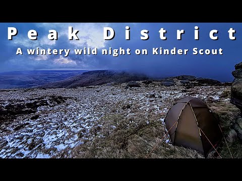 Peak District wildcamping a wintery wild night on Kinder Scout.