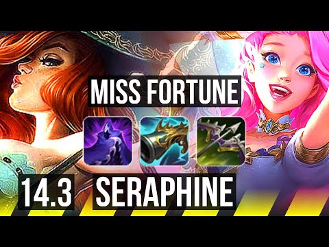 MF & Janna vs SERAPHINE & Sona (ADC) | 11/4/9 | NA Diamond | 14.3
