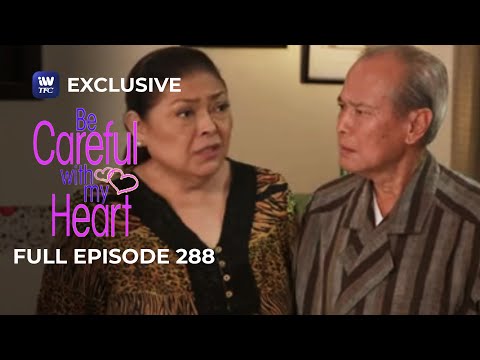 Full Episode 288 | Be Careful With My Heart