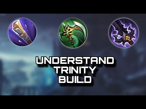 UNDERSTAND TRINITY BUILD!!! ft. CORROSION SCYTHE || DHS || GOLDEN STAFF |MLBB