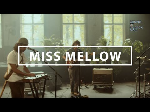 Sound Of Munich Now 2022 - Live-Session Miss Mellow