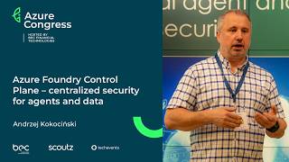 Andrzej Kokociński - Azure Foundry Control Plane - centralized securit