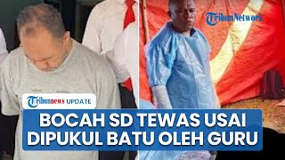 Motif Guru di NTT Pukul Siswa SD hingga Tewas Pakai Batu hanya karena Perkara Latihan Upacaya