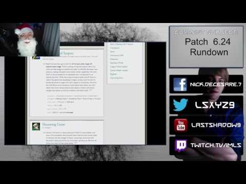 Patch 6.24 Rundown