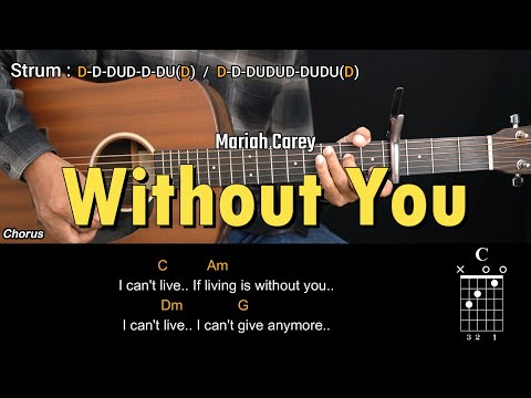 Without You - Mariah Carey | EASY Guitar Tutorial with Chords - Guitar Lessons