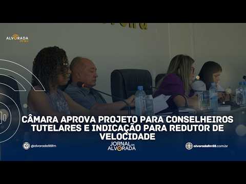 Câmara aprova projeto para conselheiros tutelares e indicação para redutor de velocidade