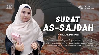 Download lagu Surat As-Sajdah (Sujud) Full Irama Bayyati Merdu - Ahyani Zakiyani mp3