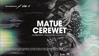 Download lagu Matue Cerewet - Funkot Edition ( Bali House Kota ) mp3 Download lagu Matue Cerewet - Funkot Edition ( Bali House Kota ) mp3