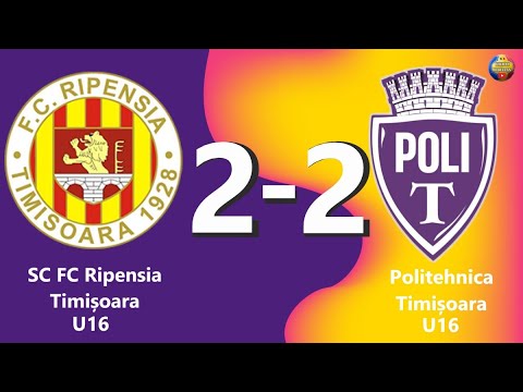 SC FC Ripensia Timisoara U16 - Politehnica Timisoara U16 (2-2), Play-Off, Seria 4, Etapa 10, 4K60FPS