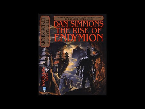 The Rise of Endymion [1/3] by Dan Simmons (John Polk)