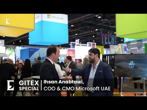 Gitex: Interview with Ihsan Anabtawi, COO & CMO, Microsoft UAE