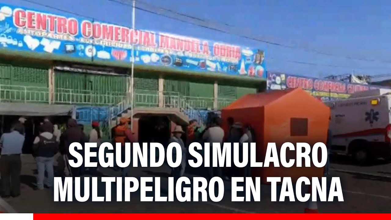 🔴🔵 Tacna realizó Simulacro Multipeligro 2025 en el centro comercial Micaela Bastidas
