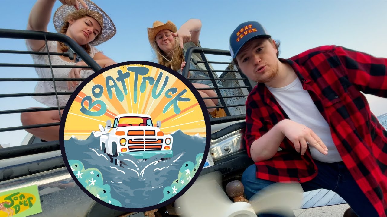 Boat Truck - Music Video