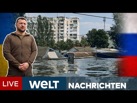 UKRAINE-KRIEG: AKW-Kühlwasser wird knapp - Kiew wirft Kreml Angriffe auf Flutopfer vor | WELT Stream