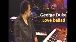 George Duke - love ballad
