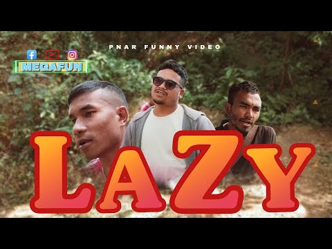 LAZY || Pnar short Comedy