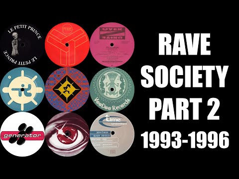 [90's Rave/Hard Trance] Rave Society Part 2 (1993-1996) - Johan N. Lecander