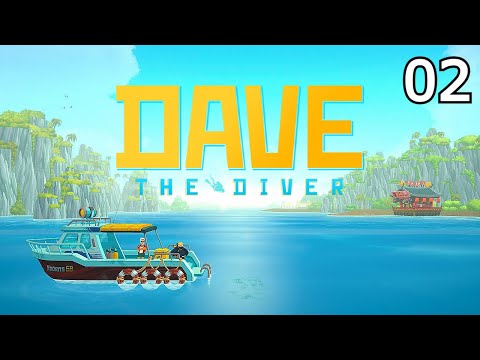 Dave The Diver || Gameplay Walkthrough || Part 2 - The Sea People Civilization