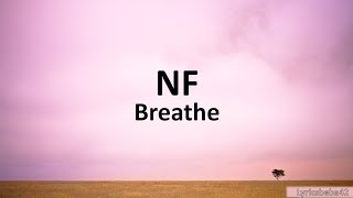 NF Breathe lyrics video