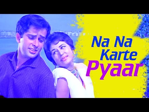 Na Na Karte Pyaar — watch video