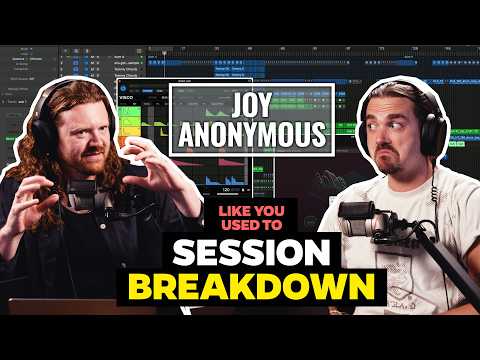 Building a Club Banger with Joy Anonymous | "Like You Used To" Full Session Breakdown