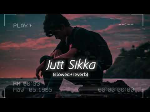jatt sikka ek rupaye da full song video slowed reverb