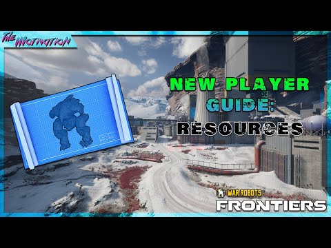 War Robots: Frontiers  - New Player Guide: Resources