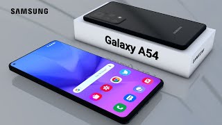 Samsung Galaxy A54 - Android 12, 6000 mAh Battery, 12GB RAM, 5G | Price & Release Date