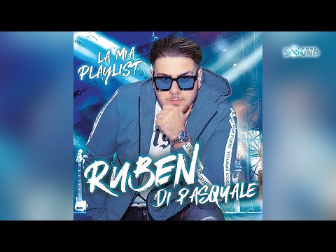 Ruben Di Pasquale - Tu Mi Rubi Il Cuore (Official 2025)