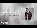 Dan Bremnes - Where The Light Is (Lyric Video ...