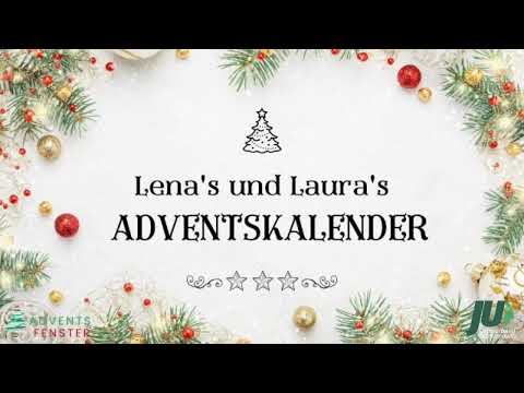 Lena's und Laura's Adventskalender – Rawetzer Adventsfenster vom 15.12.2022