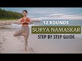 SURYA NAMASKAR 12 Rounds Of Sun Salutation Step By Step Yoga Guide For Beginners