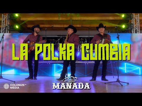 Grupo Manada - La Polka Cumbia (En Vivo)