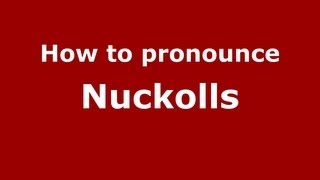 How to pronounce Nuckolls