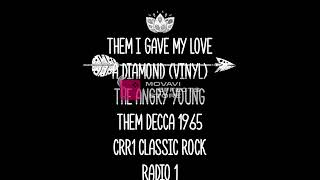 them i gave my love a diamond (vinyl) the angry young them decca 1965 crr1