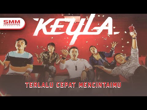 Keyla - Terlalu Cepat Mencintaimu (Official Music Video)