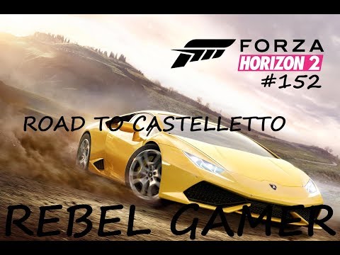 Forza Horizon 2 - Road Trip to Castelletto! (#152) - XBOX ONE (HD)