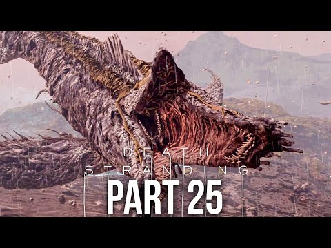 DEATH STRANDING Gameplay Walkthrough Part 25 - BT BOSS (Full Game)