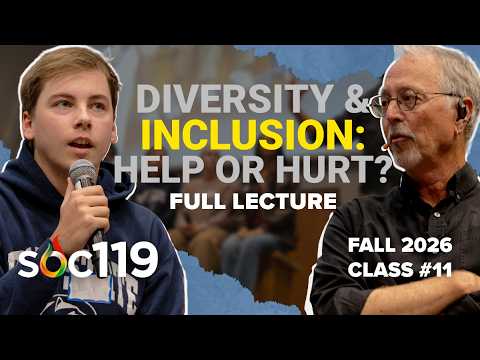 How Much DEI Do You Want? | 26FA Class #11 Full Lecture