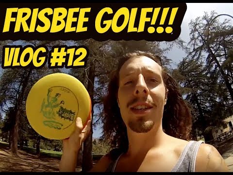 Frisbee Golf & Reseda | VLOG #12