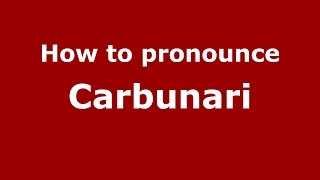 How to pronounce Cărbunari