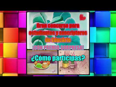 Concurso para amigos y suscriptores de EducArte!🤩🎨
