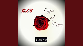 Type of Time Music Video