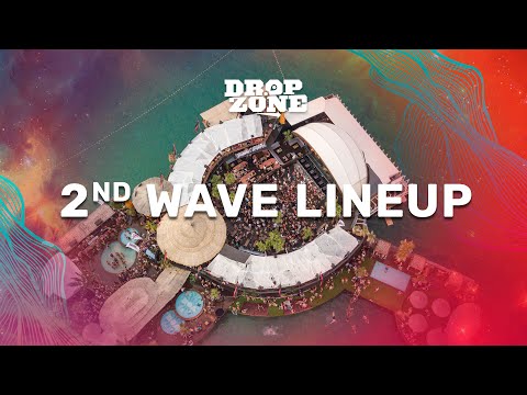 2nd Wave Lineup | Dropzone 2022