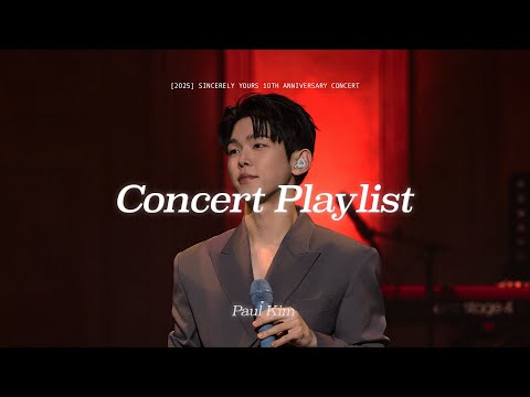 2025 Paul Kim Concert ' Sincerely yours' PLAYLIST | 폴킴 (Paul Kim)