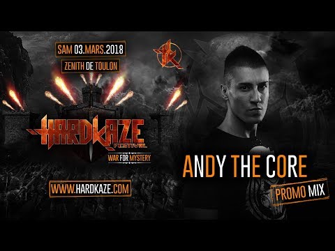 Andy The Core | Hardkaze Festival promo mix